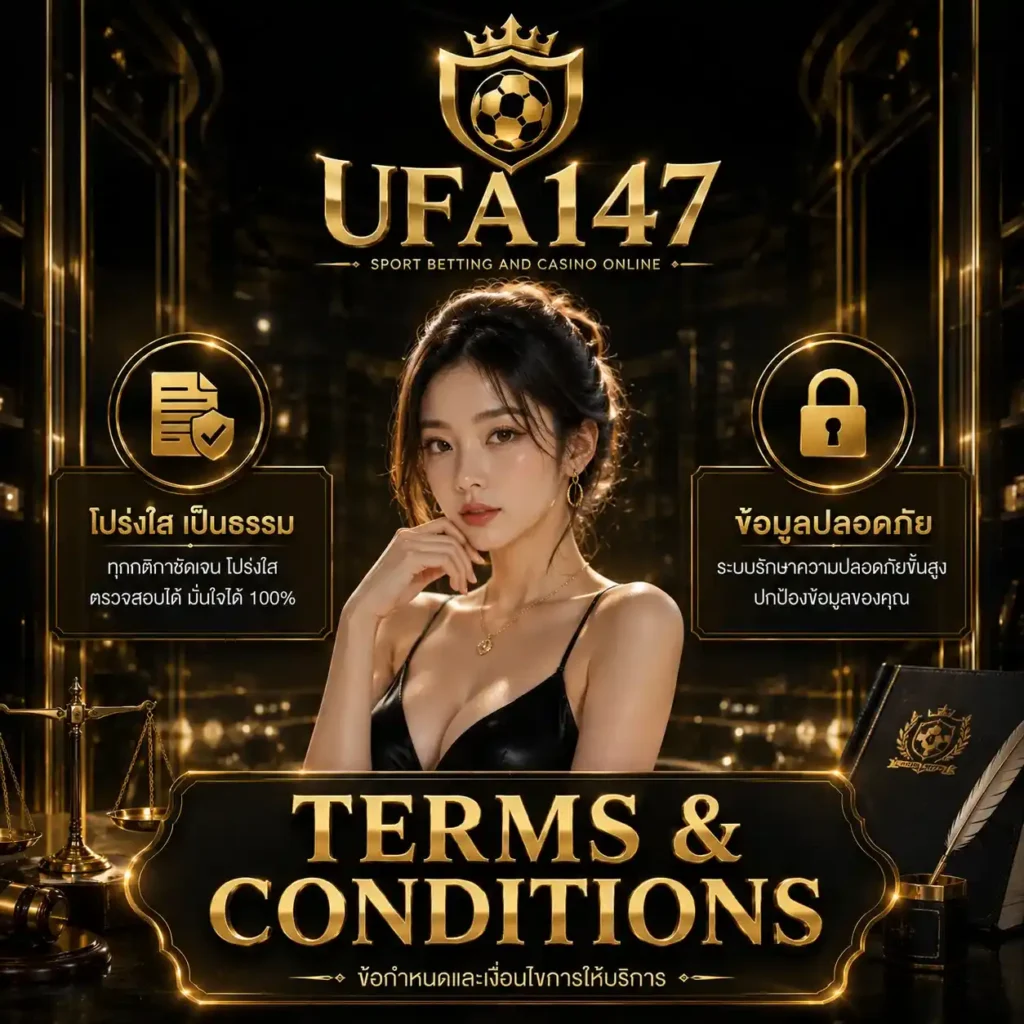 Terms & Conditions UFA147